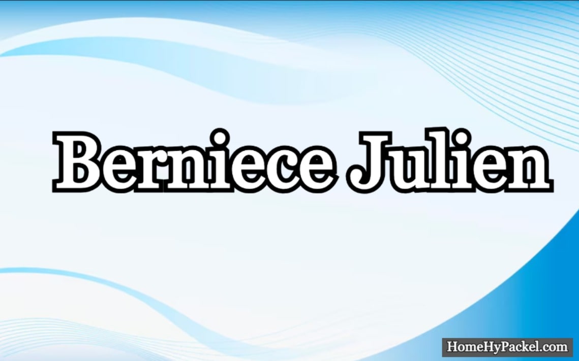 Who Is Berniece Julien