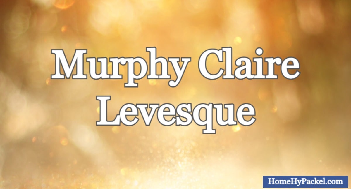 Murphy Claire Levesque